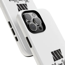 Load image into Gallery viewer, Mairo Wear Phone Case — Tough Cases by Mairo Wear (Life Worth Living)