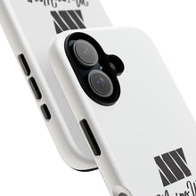 Load image into Gallery viewer, Mairo Wear Phone Case — Tough Cases by Mairo Wear (Life Worth Living)