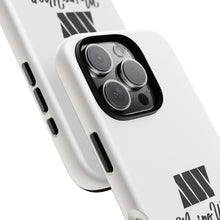 Load image into Gallery viewer, Mairo Wear Phone Case — Tough Cases by Mairo Wear (Life Worth Living)