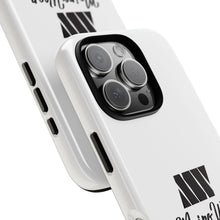 Load image into Gallery viewer, Mairo Wear Phone Case — Tough Cases by Mairo Wear (Life Worth Living)